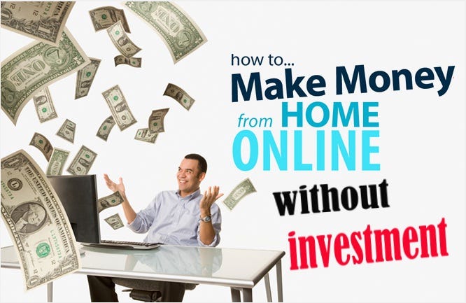 How to Earn Money Online Without Investment: A Guide to Financial Independence